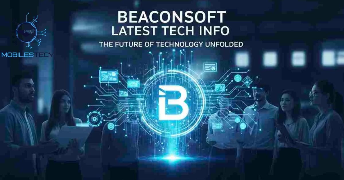 Beaconsoft Latest Tech Info