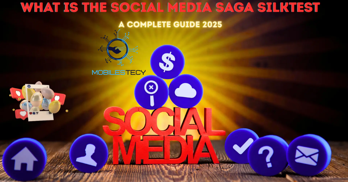 Social Media Saga Silktest