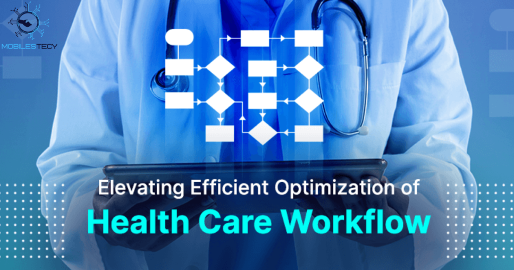 Streamlining Workflow and Operational Efficiency in Mobile Healthcare