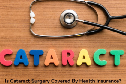 Is Cataract Surgery Covered by Insurance?