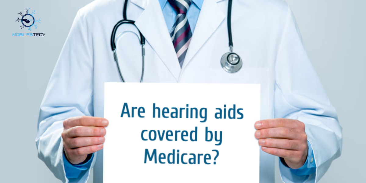 Does Insurance Cover Hearing Aids?